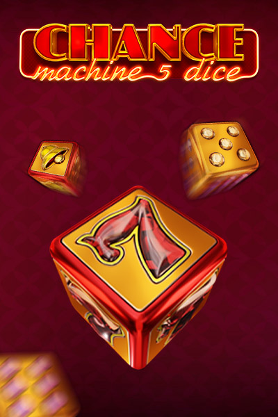 Chance Machine 5 Dice